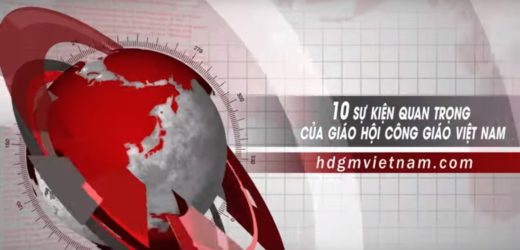 10 Sự Kiện Quan Trọng Của Giáo Hội Công Giáo Việt Nam Năm 2019