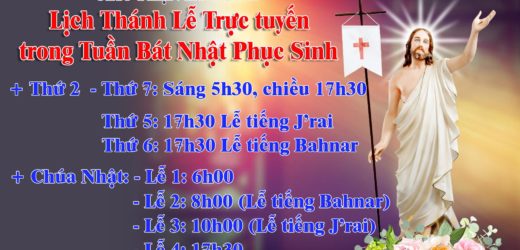 Lịch Thánh Lễ Trực Tuyến Trong Tuần Bát Nhật Phục Sinh