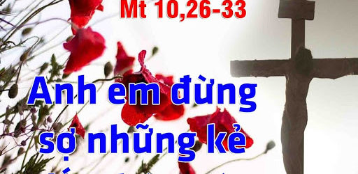 Dẫn Lễ Và Lời Nguyện(21.06.2020 – Chúa Nhật XII Thường Niên – Năm A)