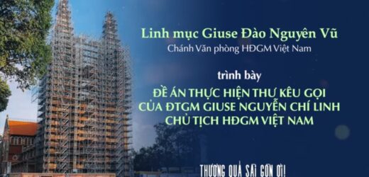 Đề Án Thực Hiện Thư Kêu Gọi Của Đức TGM Giuse Nguyễn Chí Linh – Chủ Tịch HĐGM Việt Nam