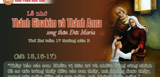 Mong Ước (26-7-2021 – Thứ Hai Tuần 17 TN – Lễ Thánh Gioakim và Anna)