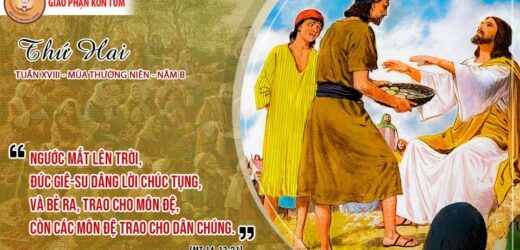 Bẻ Ra Và Trao Đi (02.8.2021 – Thứ Hai Tuần 18 Thường Niên)