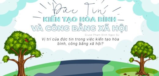 Đức Tin Kiến Tạo Hòa Bình Và Công Bằng Xã Hội