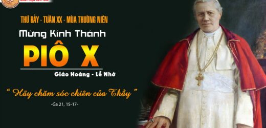 21/8/2021 – Thứ Bảy – Tuần XX Thường Niên