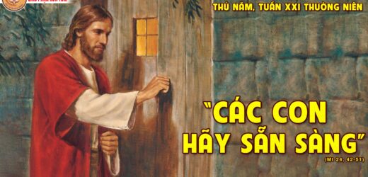 26/8/2021 – Thứ Năm – Tuần XXI Thường Niên