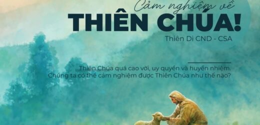 Cảm Nghiệm Về Thiên Chúa!