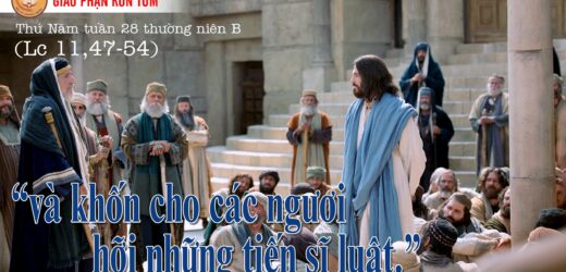 14.10.2021 – Thứ Năm Tuần XXVIII Thường niên