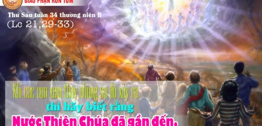 26.11.2021 – Thứ Sáu Tuần XXXIV Thường Niên