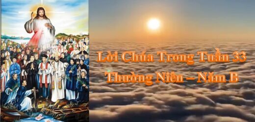 Lời Chúa Trong Tuần 33 Thường Niên – Năm B