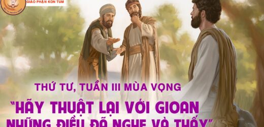 15.12.2021 – Thứ Tư Tuần III Mùa Vọng
