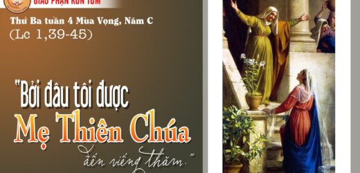 21.12.2021 – Thứ Ba Tuần IV Mùa Vọng