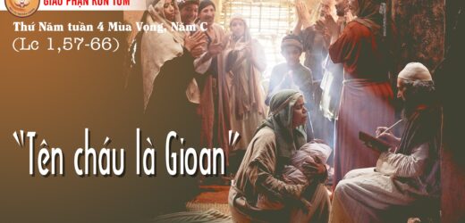 23.12.2021 – Thứ Năm Tuần IV Mùa Vọng