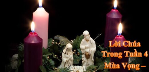 Lời Chúa Trong Tuần IV Mùa Vọng – Năm C