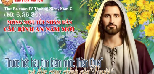 01.02.2022 – Thứ Ba – Mùng Một Tết – Cầu Bình An Cho Năm Mới