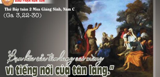 08.01.2022 – Thứ Bảy sau Lễ Hiển Linh