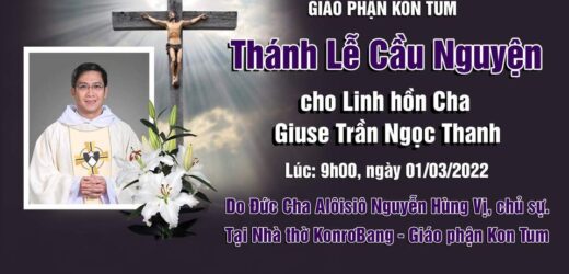 Thánh Lễ Cầu Nguyện Cho Cha Giuse Trần Ngọc Thanh, OP