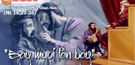 22/3/2022 – Thứ Ba Tuần III Mùa Chay