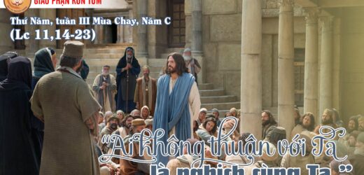 24/3/2022 – Thứ Năm Tuần III Mùa Chay