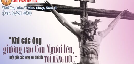 05/4/2022 – Thứ Ba Tuần V Mùa Chay. Thánh Vinhsơn Phêriô