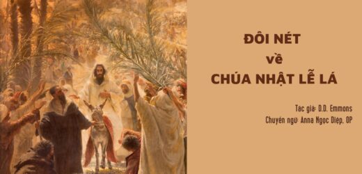 Đôi Nét Về Chúa Nhật Lễ Lá