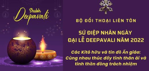 Bộ Đối Thoại Liên Tôn – Sứ Điệp Nhân Ngày Đại Lễ Deepavali Năm 2022