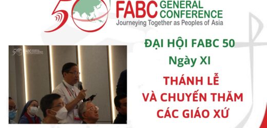 Đại Hội FABC 50 – Ngày XI – Thánh Lễ Và Chuyến Thăm Các Giáo Xứ