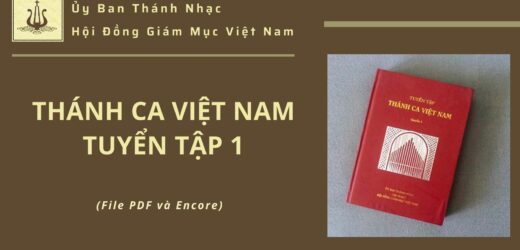 Thánh Ca Việt Nam – Tuyển Tập 1
