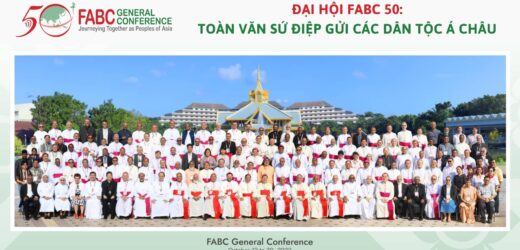 Đại Hội FABC 50: Toàn Văn Sứ Điệp Gửi Các Dân Tộc Á Châu