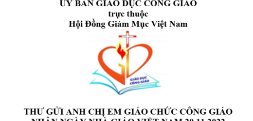 Thư Gửi Anh Chị Em Giáo Chức Công Giáo Nhân Ngày Nhà Giáo Việt Nam 2022