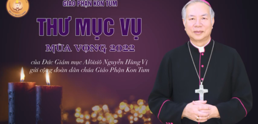 Video: Thư Mục Vụ Mùa Vọng 2022 Của Đức Cha Aloisiô Nguyễn Hùng Vị, Giám Mục GP Kon Tum