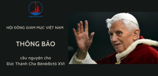 Hội Đồng Giám Mục Việt Nam Thông Báo Cầu Nguyện Cho Đức Thánh Cha Bênêđictô XVI