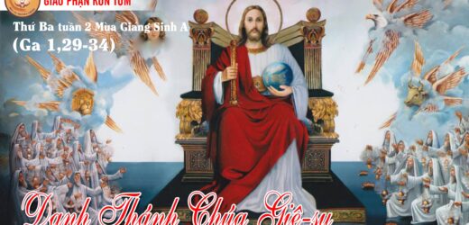 03.01.2023 – Thứ Ba, Tuần 2 Mùa Giáng Sinh – Danh Thánh Chúa Giêsu