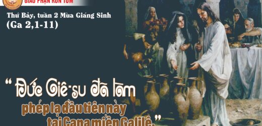 07.01.2023 – Thứ Bảy, Tuần 2 Mùa Giáng Sinh –