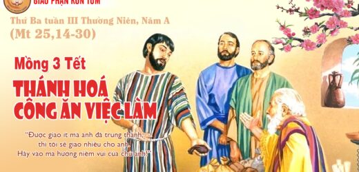 24.01.2023 – Mồng 3 Tết – Thánh Hóa Công Ăn Việc Làm