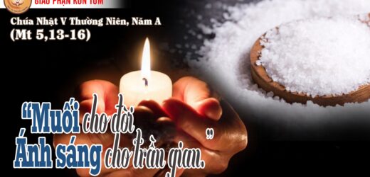 Chúa Nhật V Thường Niên – Năm A (CN 05.02.2023)