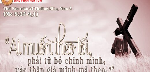 17.02.2023 – Thứ Sáu Tuần VI Thường Niên Năm A