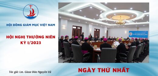 Hội Đồng Giám Mục Việt Nam: Hội Nghị Thường Niên Kỳ I/2023 Ngày Thứ Nhất