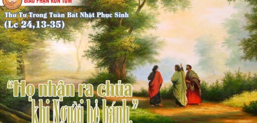 12.04.2023 – Thứ Tư Trong Tuần Bát Nhật Phục Sinh