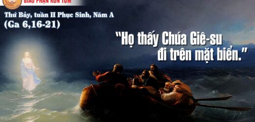 22.04.2023 – Thứ Bảy Tuần II Phục Sinh – Năm A