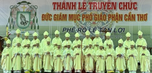 Thánh Lễ Truyền Chức Giám Mục Cho Đức Cha Tân Cử Phêrô Lê Tấn Lợi – Giám Mục Phó Giáo Phận Cần Thơ