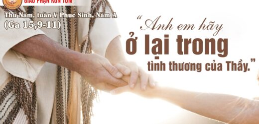 11.05.2023 – Thứ Năm Tuần V Phục Sinh, Năm A