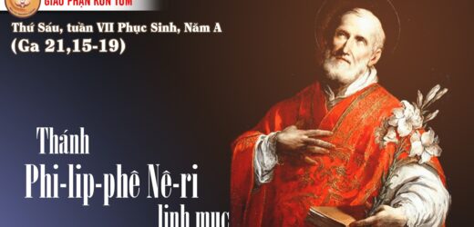 26.05.2023 – Thứ Sáu Tuần VII Phục Sinh, Năm A