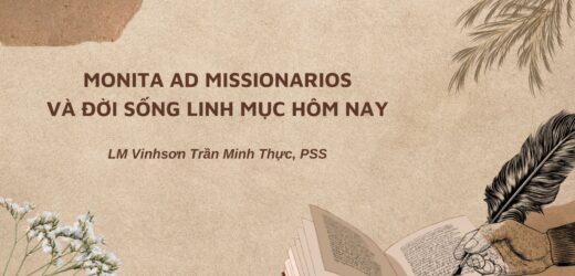 Monita Ad Missionarios Và Đời Sống Linh Mục Hôm Nay