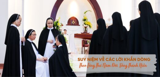 Suy Niệm Về Các Lời Khấn Dòng