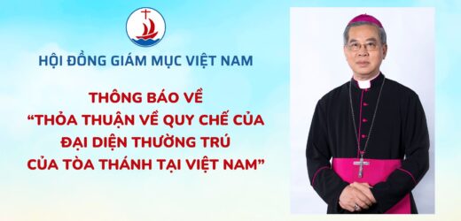Thông Báo Về “Thỏa Thuận Về Quy Chế Của Đại Diện Thường Trú Của Tòa Thánh Tại Việt Nam”