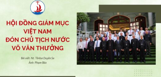 Hội Đồng Giám Mục Việt Nam Đón Chủ Tịch Nước Võ Văn Thưởng