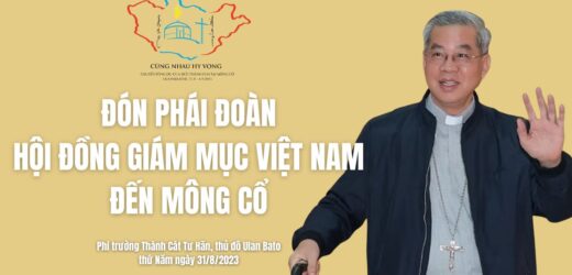 Đón Phái Đoàn Hội Đồng Giám Mục Việt Nam Đến Mông Cổ