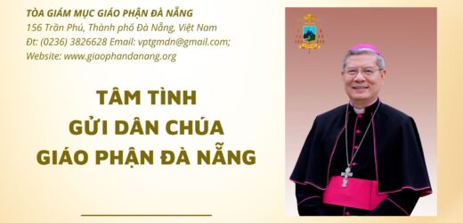 Tâm Tình Gửi Dân Chúa Giáo Phận Đà Nẵng