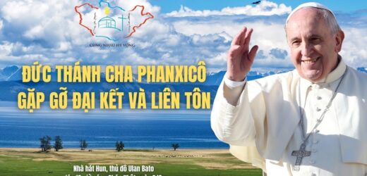 Trực Tiếp: Đức Thánh Cha Phanxicô Gặp Gỡ Đại Kết Và Liên Tôn Tại “Hun Theatre” – Mông Cổ Lúc 09 Giờ Ngày 03.09.2023
