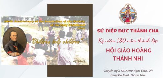 Sứ Điệp Của Đức Thánh Cha Nhân Dịp Kỷ Niệm 180 Năm Thành Lập Hội Giáo Hoàng Thánh Nhi